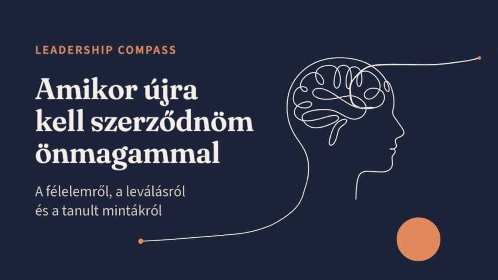 Amikor újra kell szerződnöm önmagammal