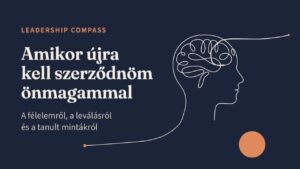 Amikor újra kell szerződnöm önmagammal